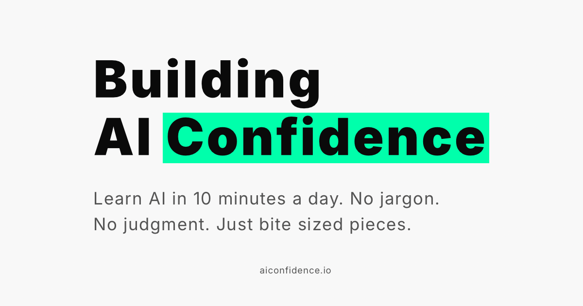 AI Confidence — Learn AI in 10 Minutes a Day